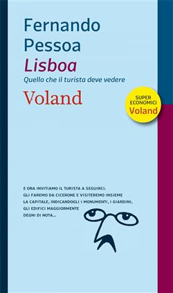 Lisboa. Quello che il turista deve vedere