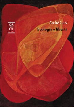 Ecologia e libertà
