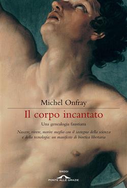 Il corpo incantato