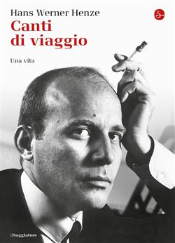 Canti di viaggio. Una vita
