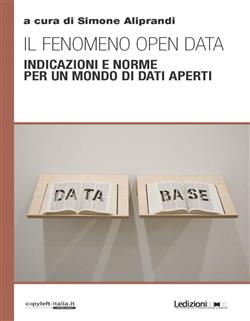 Il Fenomeno Open Data