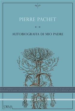 Autobiografia di mio padre