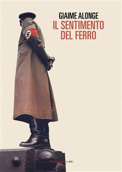 Il sentimento del ferro