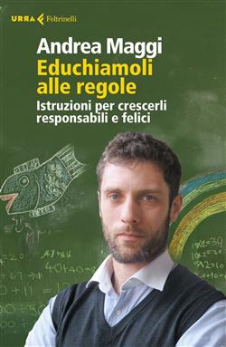 Educhiamoli alle regole
