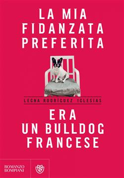 La mia fidanzata preferita era un bulldog francese