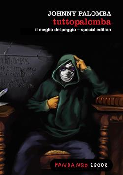 Tuttopalomba. Special edition