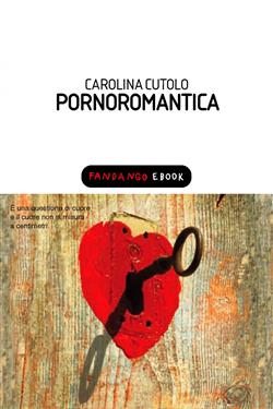 Pornoromantica