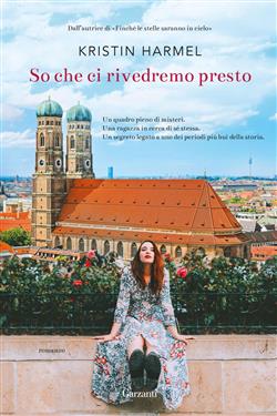 So che ci rivedremo presto