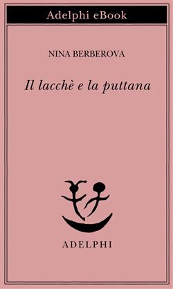 Il lacché e la puttana