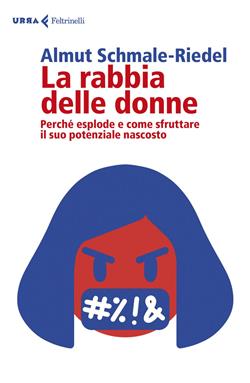La rabbia delle donne