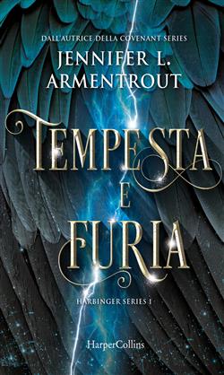Tempesta e furia. Harbinger series
