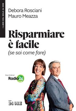 Risparmiare è facile (se sai come fare)