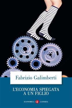 L'economia spiegata a un figlio