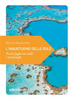 L'inquietudine delle isole