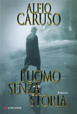 L'uomo senza storia