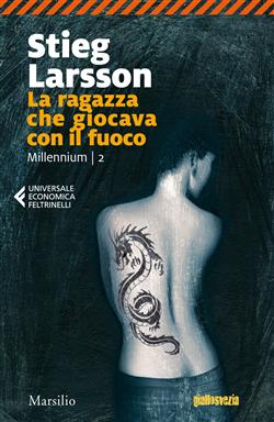 La ragazza che giocava con il fuoco. Millennium trilogy