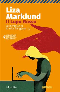 Il lupo rosso. Le inchieste di Annika Bengtzon