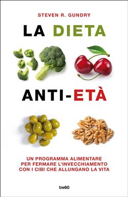 La dieta anti-età