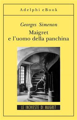 Maigret e l'uomo della panchina