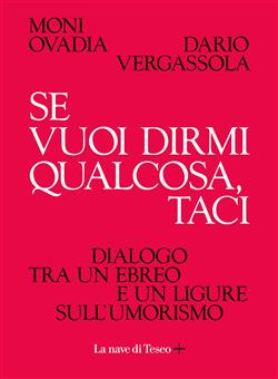 Se vuoi dirmi qualcosa, taci