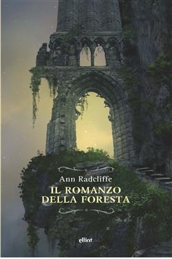 Il romanzo della foresta
