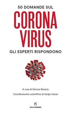 50 domande sul Coronavirus. Gli esperti rispondono