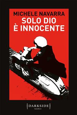 Solo Dio è innocente