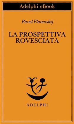 La prospettiva rovesciata