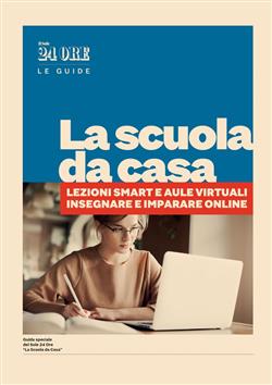 La scuola da casa. Lezioni smart e aule virtuali. Insegnare e imparare online