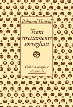 Treni strettamente sorvegliati