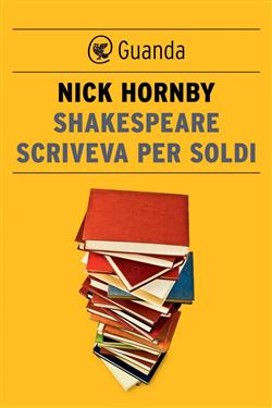 Shakespeare scriveva per soldi