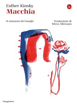 Macchia. Il romanzo dei luoghi