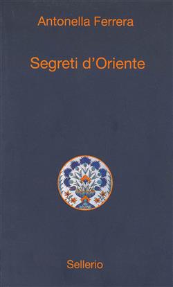 Segreti d'Oriente