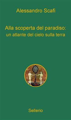Alla scoperta del paradiso: un atlante del cielo sulla terra
