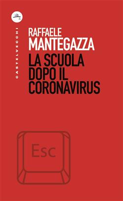 La scuola dopo il coronavirus