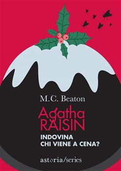 Agatha Raisin – Indovina chi viene a cena?