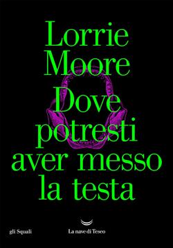 Dove potresti aver messo la testa