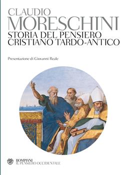 Storia del pensiero cristiano tardo-antico
