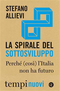 La spirale del sottosviluppo