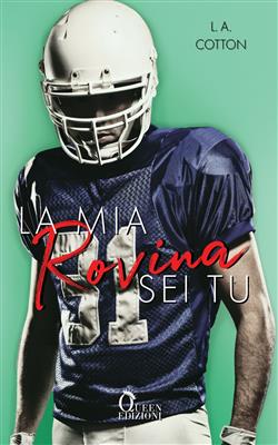 La mia rovina sei tu. Rixon Raiders