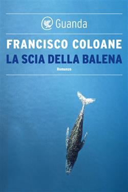 La scia della balena