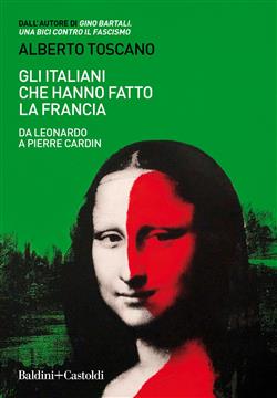 Gli italiani che hanno fatto la Francia