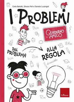 Quaderno amico - I problemi