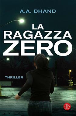 La ragazza zero