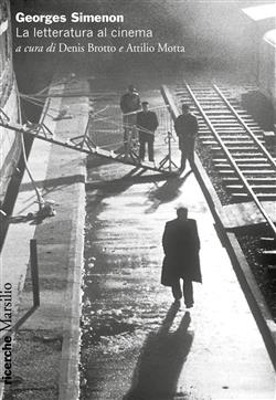 Georges Simenon. La letteratura al cinema