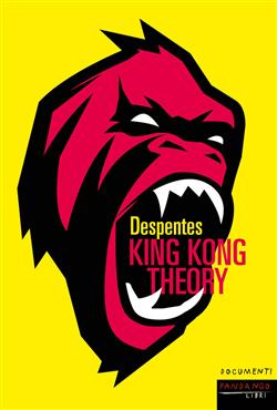 King Kong theory