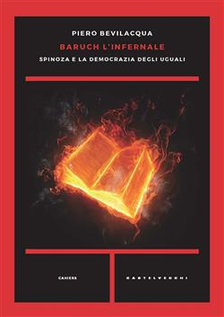 Baruch l'infernale. Spinoza e la democrazia degli uguali