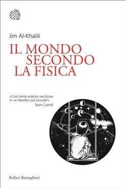 Il mondo secondo la fisica