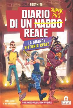 La grande vittoria reale. Diario di un nabbo reale