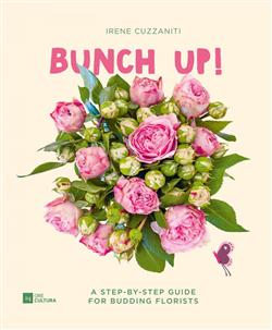 Bunch up! A step-by-step guide for budding florists